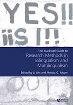 Blackwell Guide to Research Methods in Bilingualism and Multilingualism