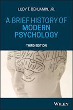 A Brief History of Modern Psychology 3e