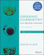 Organic Chemistry as a Second Language – First Semester Topics, Fifth Edition