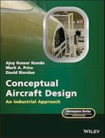 Conceptual Aircraft Design – An Industrial Approach