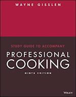 Study Guide to Accompany Professional Cooking, 9e