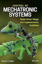 Control Of Mechatronic Systems – Model–Driven Design And Implementation Guidelines