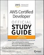 AWS Certified Developer Official Study Guide – Associate (DVA–C01) Exam