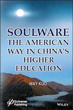 Soulware – The American Way in China's Higher Education