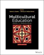 Multicultural Education – Issues and Perspectives, 10th Edition