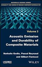 Acoustic Emission and Durability of Composite Materials