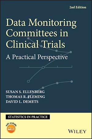 Data Monitoring Committees in Clinical Trials