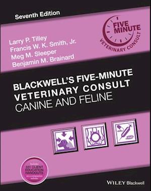 Blackwell's Five–Minute Veterinary Consult – Canine and Feline, Seventh Edition