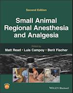 Small Animal Regional Anesthesia and Analgesia