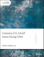 Common U.S. GAAP Issues Facing CPAS