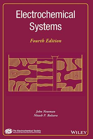 Electrochemical Systems Fourth Edition