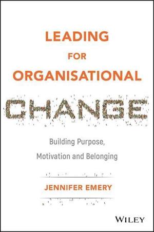 Leading for Organisational Change