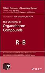The Chemistry of Organoboron Compounds