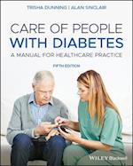 Care of People with Diabetes – A Manual for Healthcare Practice, 5th Edition