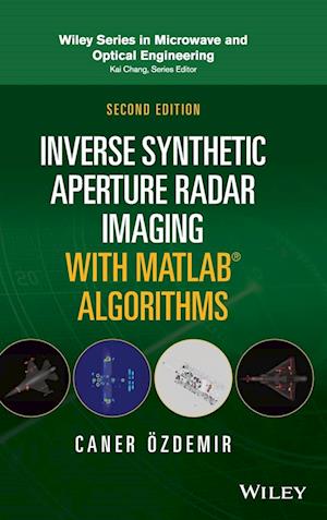 Inverse Synthetic Aperture Radar Imaging With MATLAB Algorithms