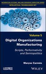 Digital Organizations Manufacturing