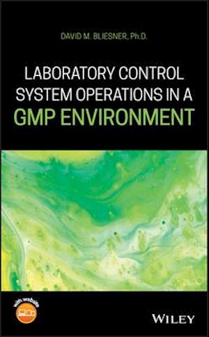 Laboratory Control System Operations in a GMP Environment