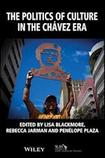 The Politics of Culture in the Chávez Era
