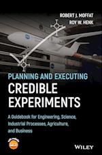 Planning and Executing Credible Experiments