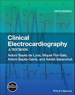 Clinical Electrocardiography – A Textbook 5e