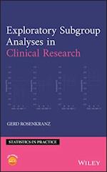 Exploratory Subgroup Analyses in Clinical Research