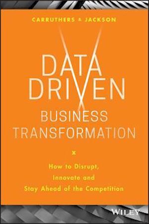 Data Driven Business Transformation