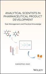 Analytical Scientists in Pharmaceutical Product Development