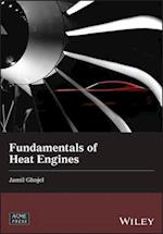 Fundamentals of Heat Engines – Reciprocating and Gas Turbine Internal Combustion Engines