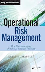 Operational Risk Management – Best Practices in the Financial Services Industry