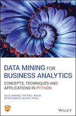 Data Mining for Business Analytics – Concepts, Techniques and Applications in Python