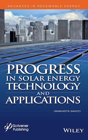 Progress in Solar Energy Technology and Applications