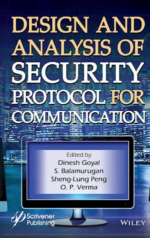 Design and Analysis of Security Protocol for Communication