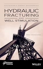 Hydraulic Fracturing and Well Stimulation Volume 1
