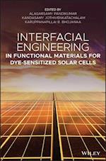 Interfacial Engineering in Functional Materials for Dye–Sensitized Solar Cells