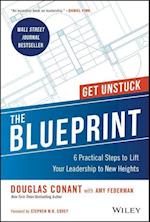 The Blueprint – 6 Practical Steps to Lift Your Leadership to New Heights