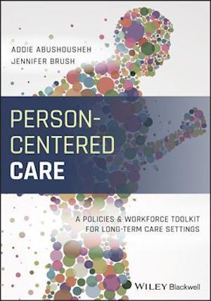 Person–Centered Care