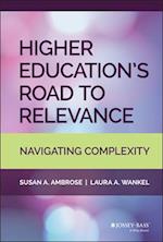 Higher Education's Road to Relevance – Navigating Complexity