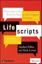 Lifescripts – What to Say to Get What You Want in Life's Toughest Situations, Third Edition