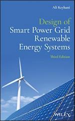 Design of Smart Power Grid Renewable Energy Systems, Third Edition