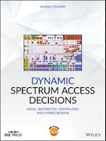 Dynamic Spectrum Access Decisions