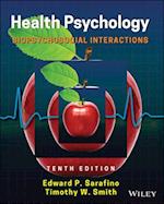 Health Psychology: Biopsychosocial Interactions, T enth Edition