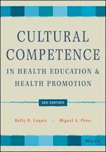 Cultural Competence in Health Education and Health  Promotion, 3rd Edition