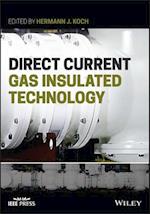 Direct Current Gas Insulated Technology