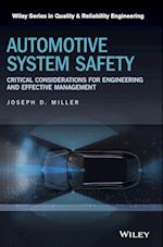Automotive System Safety – Critical Considerations for Engineering and Effective Management