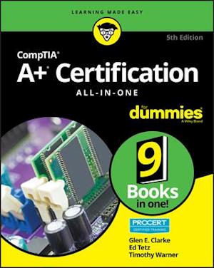 CompTIA A+(r) Certification All–in–One For Dummies (r), 5th Edition