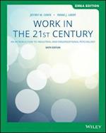 Work in the 21st Century – An Introduction to trial and Organizational Psychology, 6th EMEA  Edition