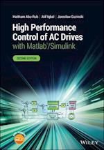 High Performance Control of AC Drives with Matlab/ Simulink, 2nd Edition