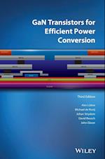GaN Transistors for Efficient Power Conversion, 3rd Edition