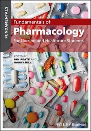 Fundamentals of Pharmacology – For Nursing & Healthcare Students