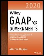 Wiley GAAP for Governments 2020 – Interpretation and Application of Generally Accepted Accounting Principles for State and Local Governments
